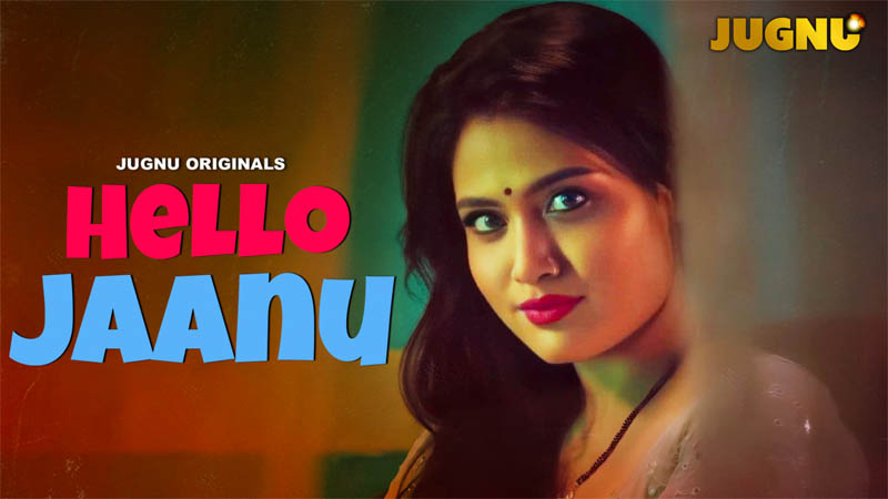 Hello Jaanu